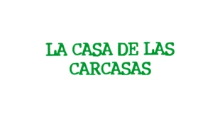 La Casa de las Carcasas