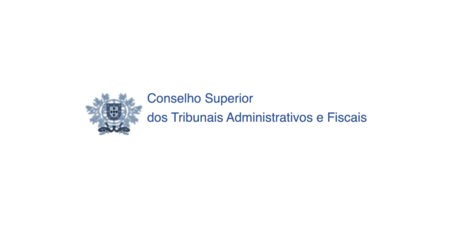 CSTAF - Conselho Superior dos Tribunais Administrativos e Fiscais CSTAF - Conselho Superior dos Tribunais Administrativos e Fiscais