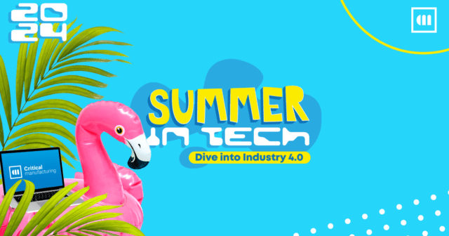 Critical Manufacturing Summer In Tech