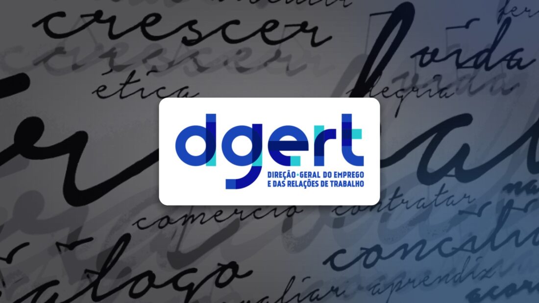 DGERT - Direção-Geral do Emprego e das Relações de Trabalho